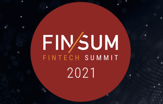 I Will Appear on Fin/Sum 2021 Day 2—What Should Financial Services and Technology Look Like after the Pandemic?