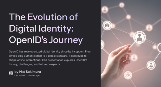 The Evolution of Digital Identity: OpenID's Journey (SIDI Hub Tokyo Opening Speech)